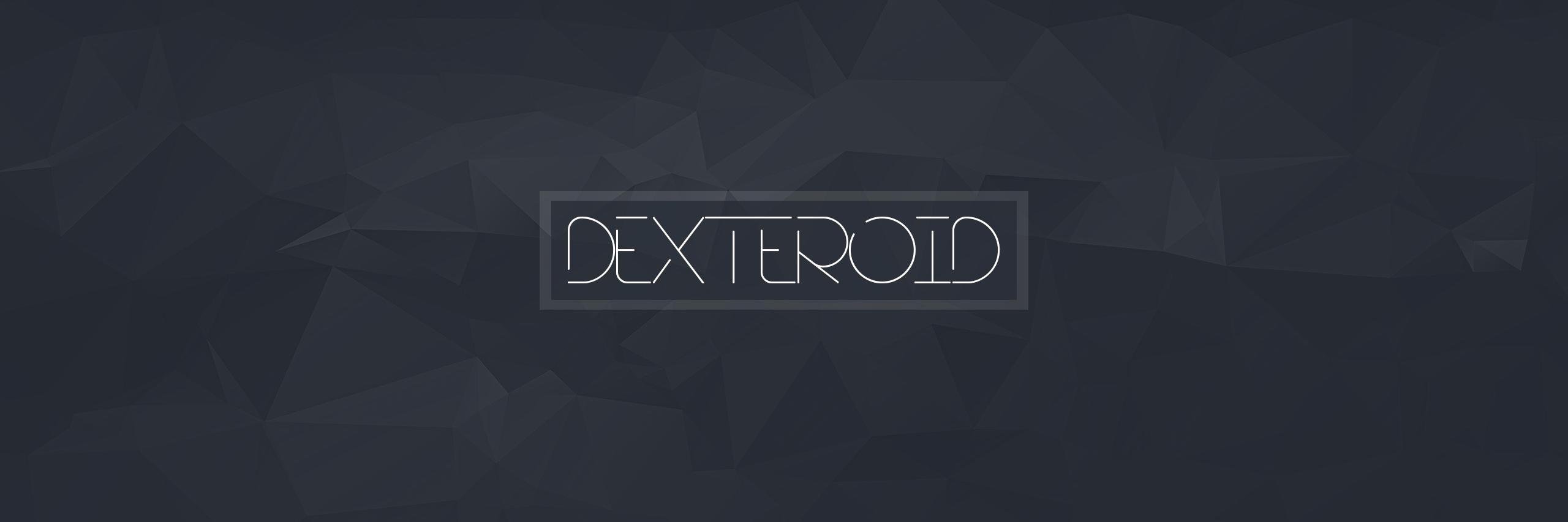 DEXTEROiD banner