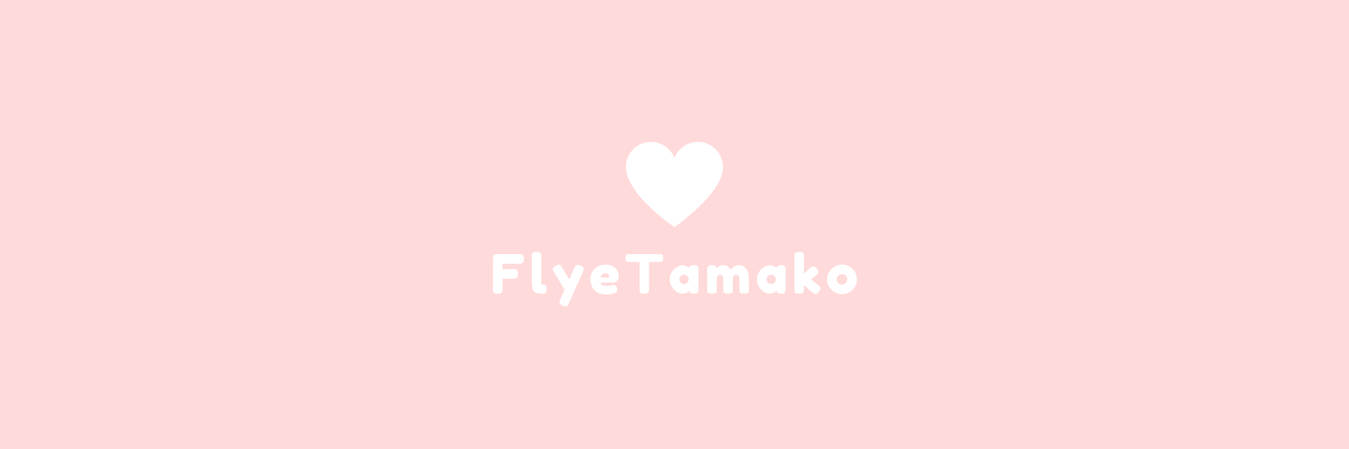 FlyeTamako banner