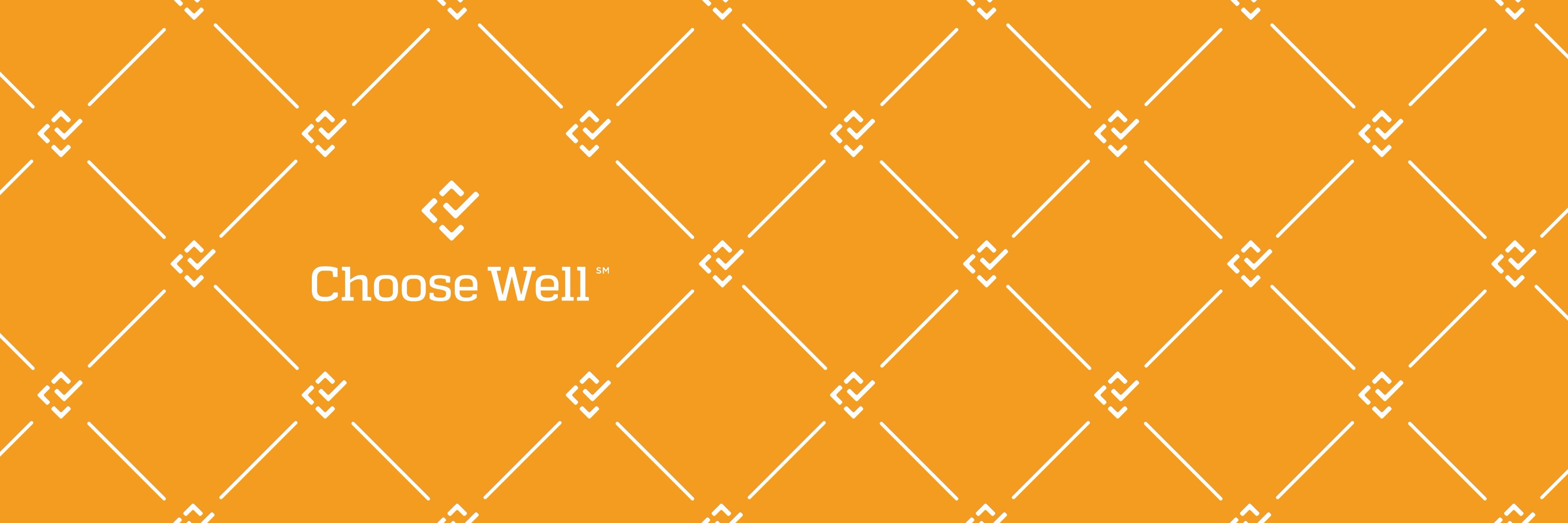 Choose Well banner