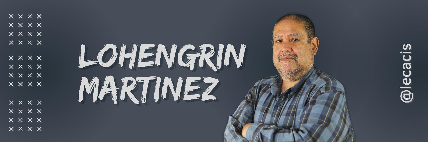 LOHENGRIN MARTÍNEZ banner