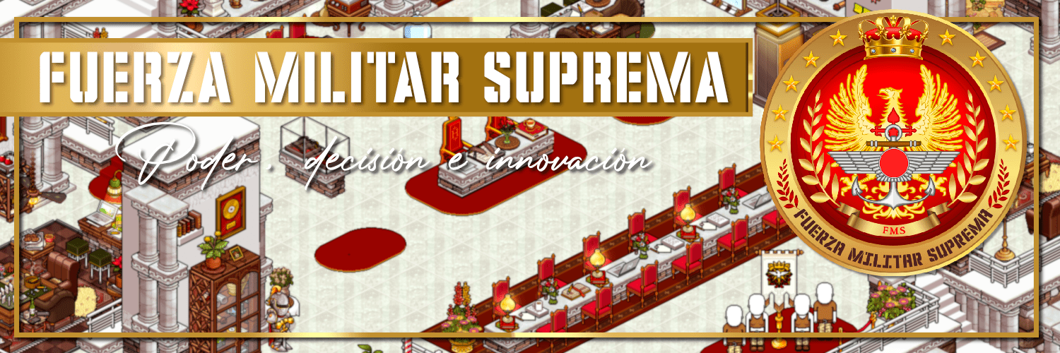 Fuerza Militar Suprema | HabboES banner