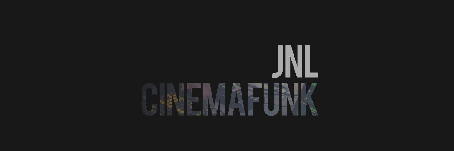 jnlcinemafunk's profile banner image