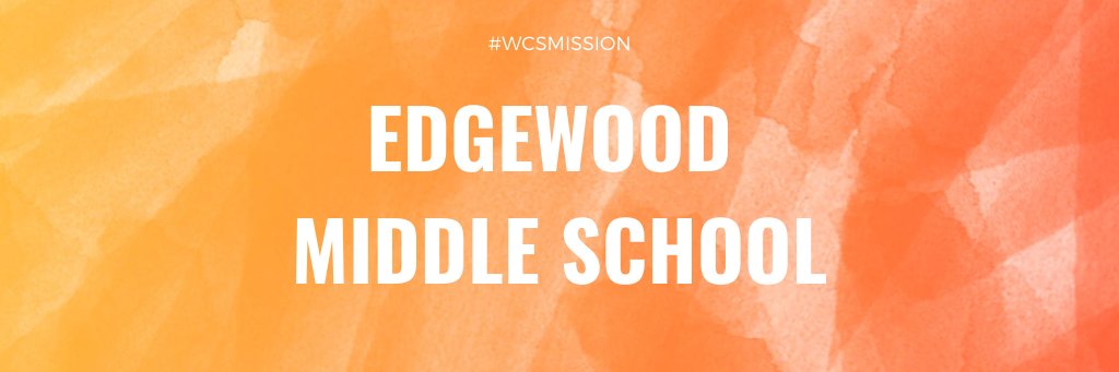 Edgewood Middle School banner