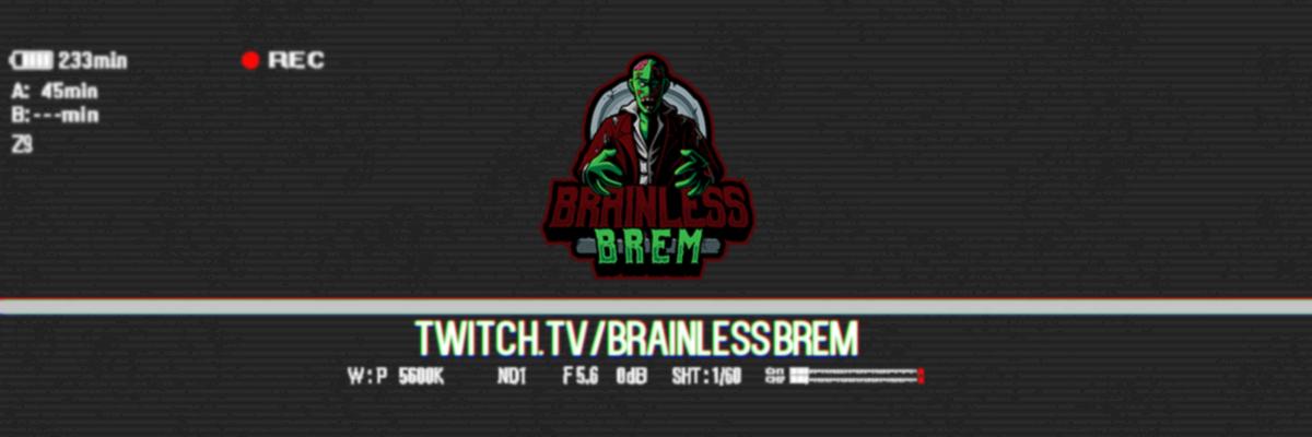 BrainlessBrem's profile banner image