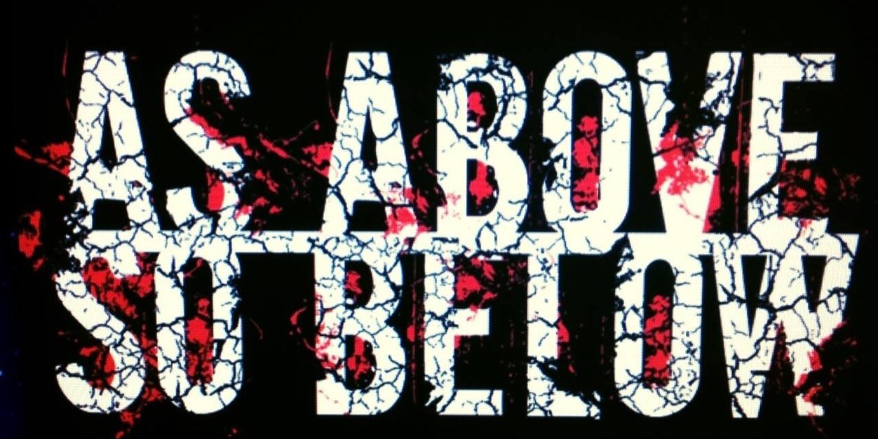 As Above/So Below banner