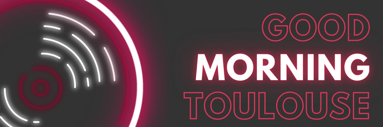 Good Morning Toulouse banner