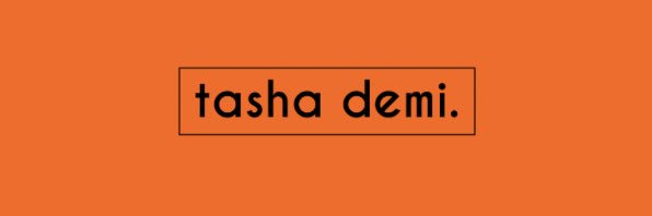 tasha demi. banner