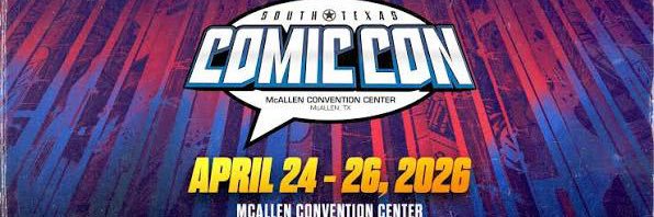 🦸🏻‍♂️ South Texas Comic Con banner