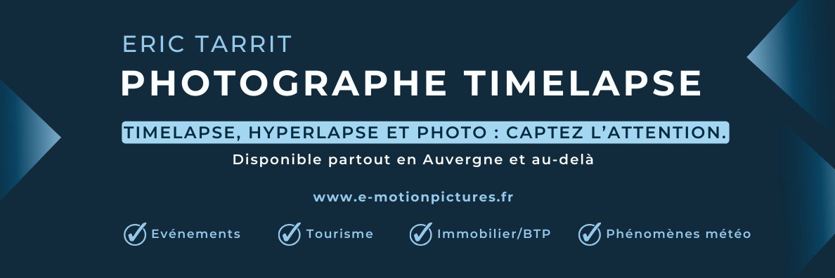 Eric Tarrit | Photographe Timelapse banner