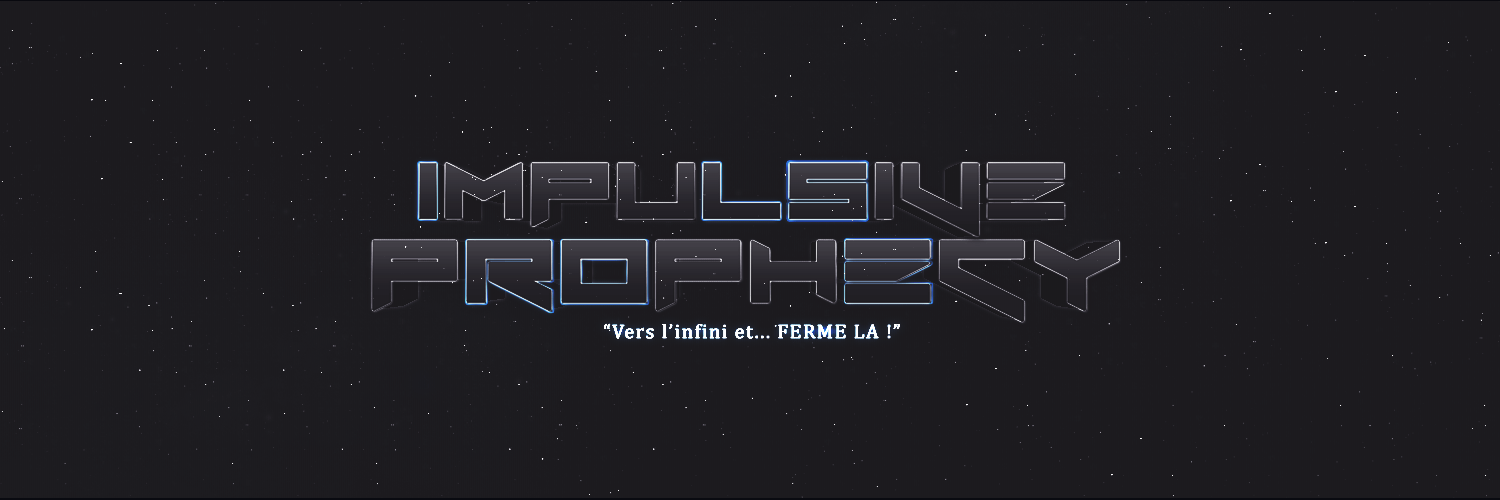 ImpulsiveProphecyPC banner
