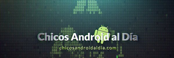 ChicosAndroid Profile Banner