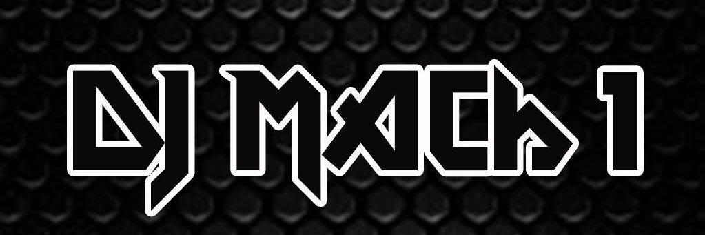 DJ MACH 1 banner