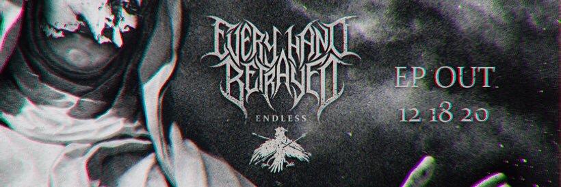 Every Hand Betrayed banner