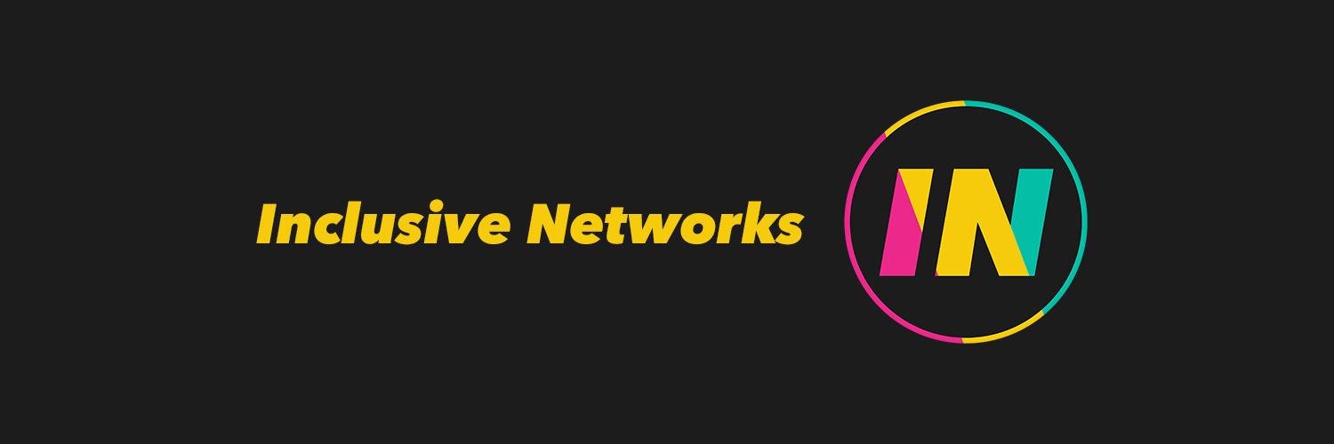 Inclusive Networks banner