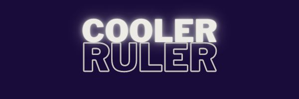 Cooler Ruler banner