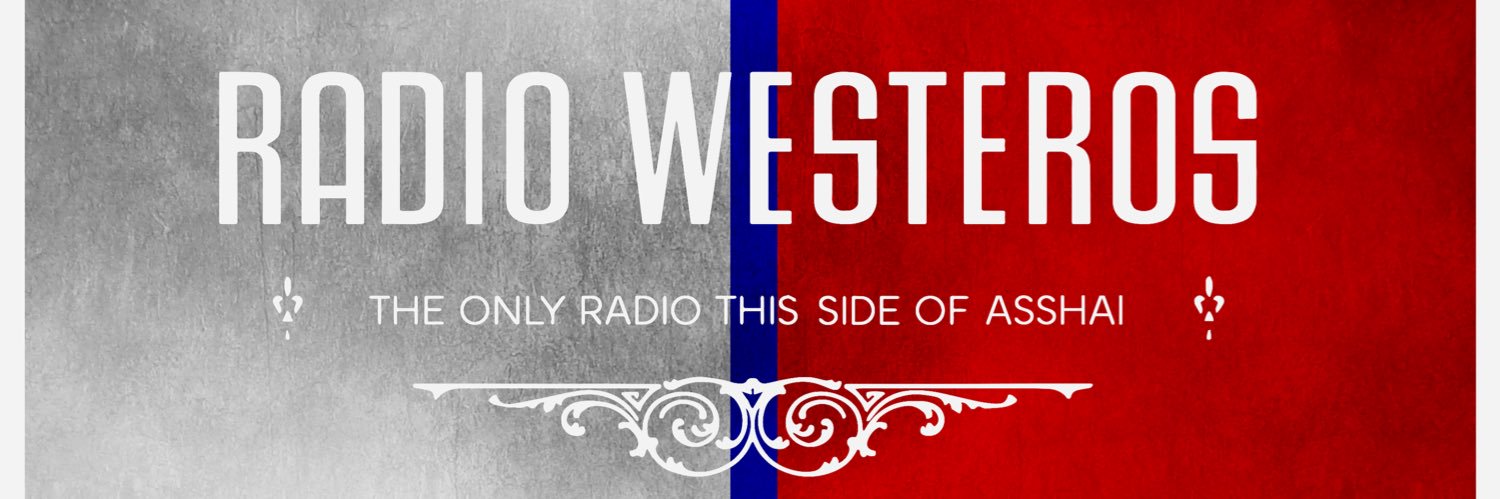 Radio Westeros Podcast banner
