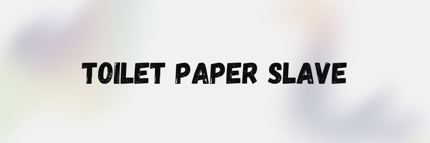 BeToiletPaper's profile banner image