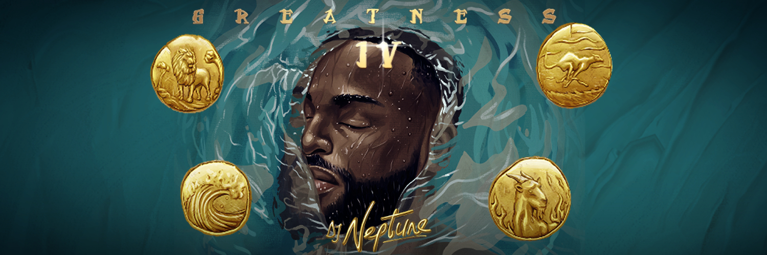 DJ Neptune #GreatnessIV banner