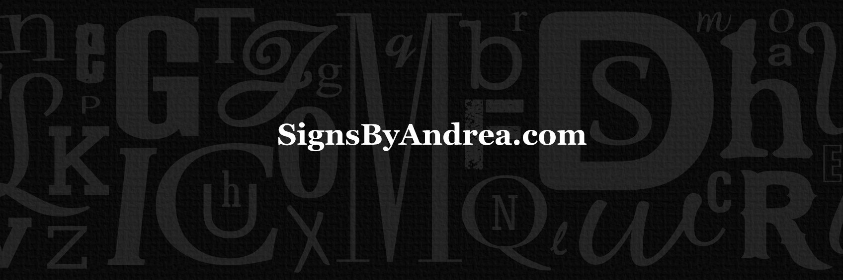 SignsByAndrea's profile banner image
