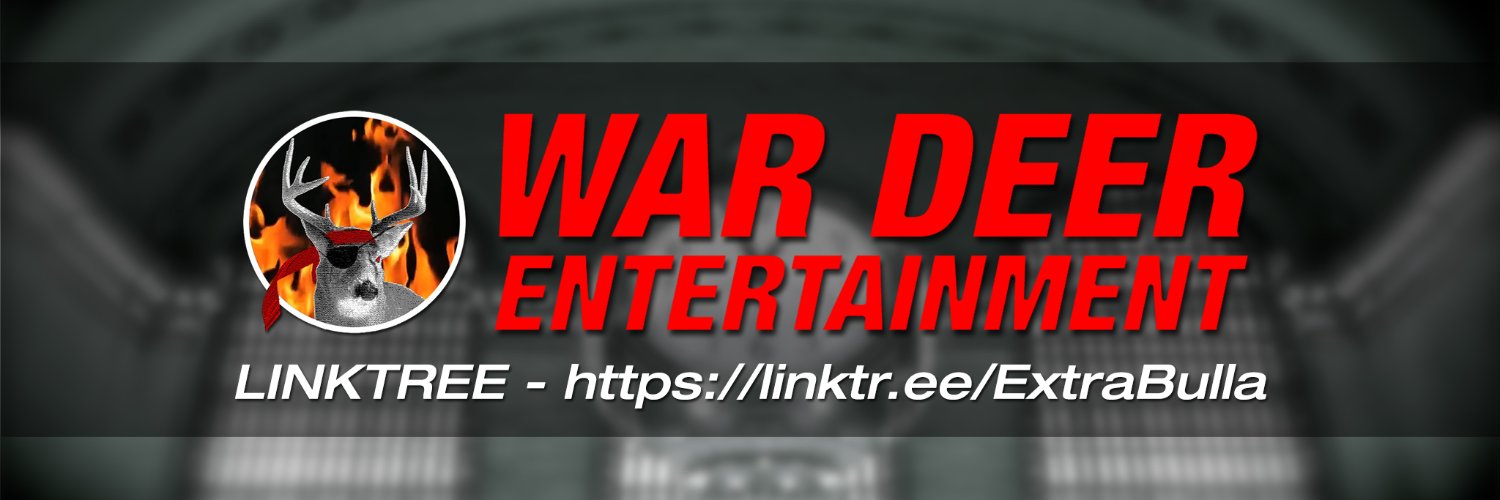 WarDeer Entertainment - Extra Bulla banner