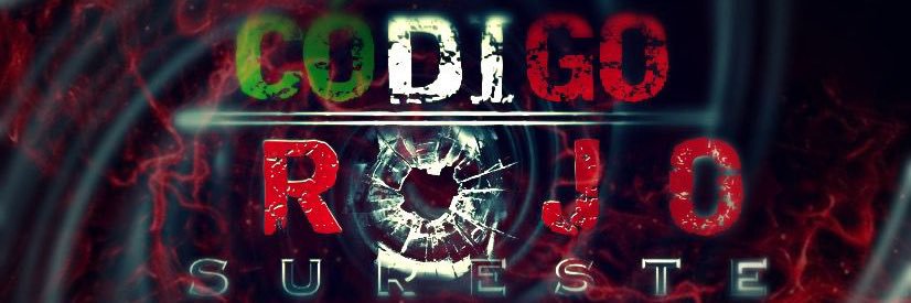 ⭕️ Código Rojo Sureste 🇲🇽 banner