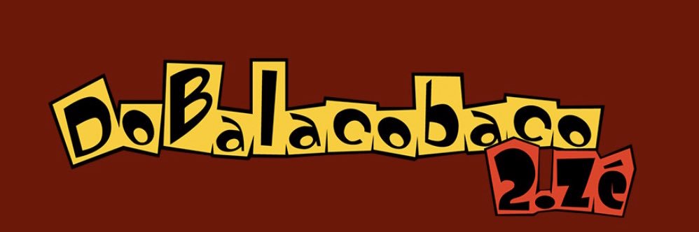 Do Balacobaco 2.Zé banner
