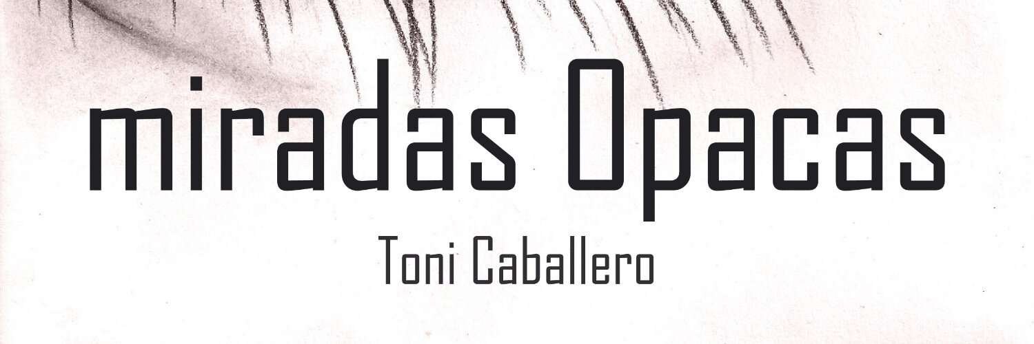 miradasopacas's profile banner image