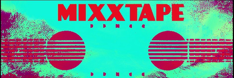 TheMIXXTAPE's profile banner image