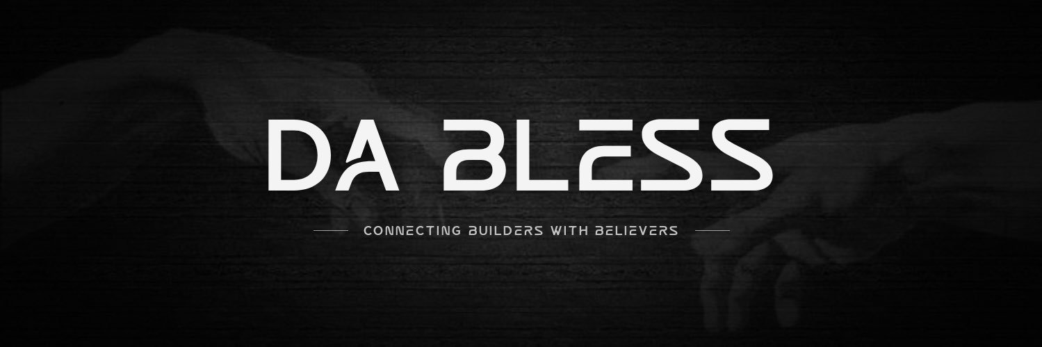 Da Bless banner