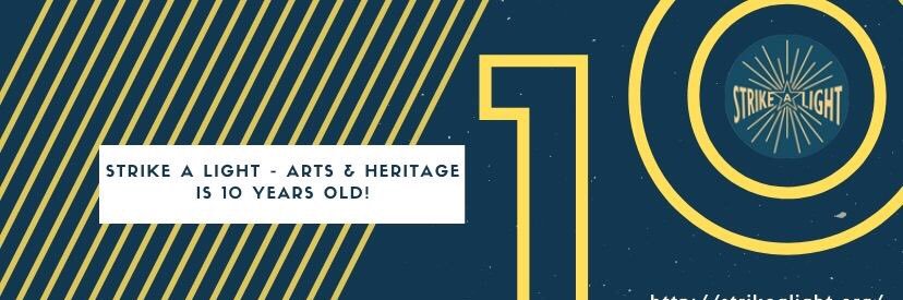 Strike a Light - Arts & Heritage banner