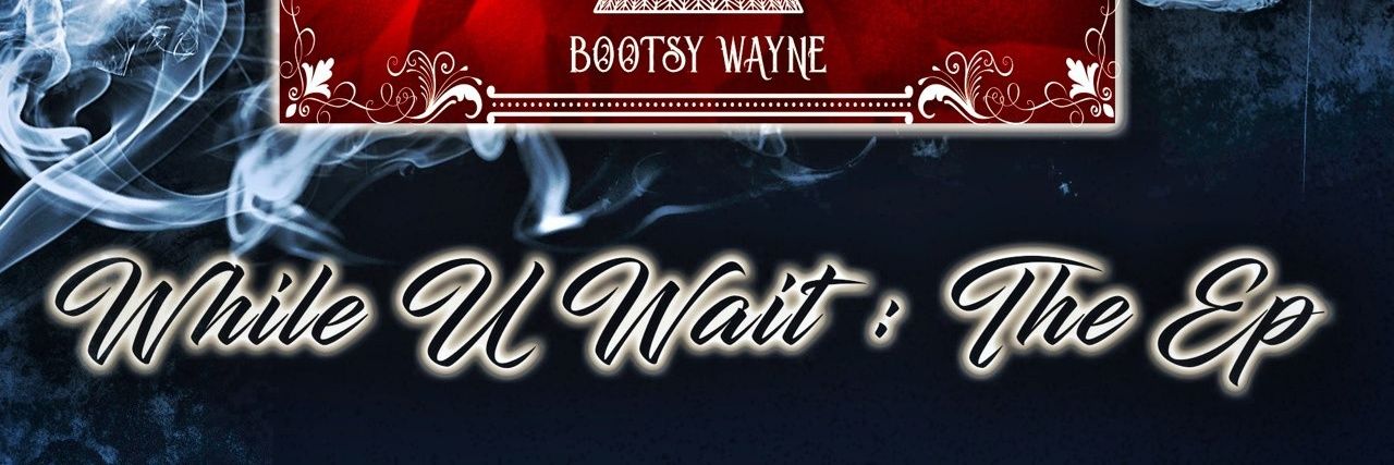 BootsyWayne's profile banner image