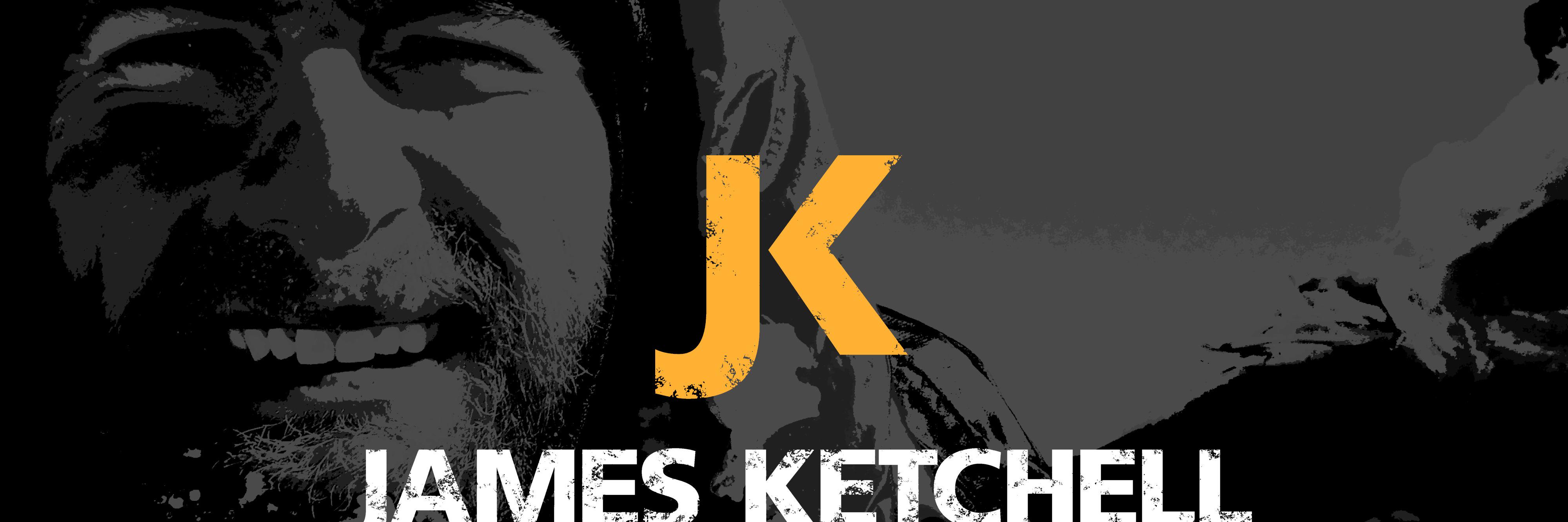 James Ketchell banner