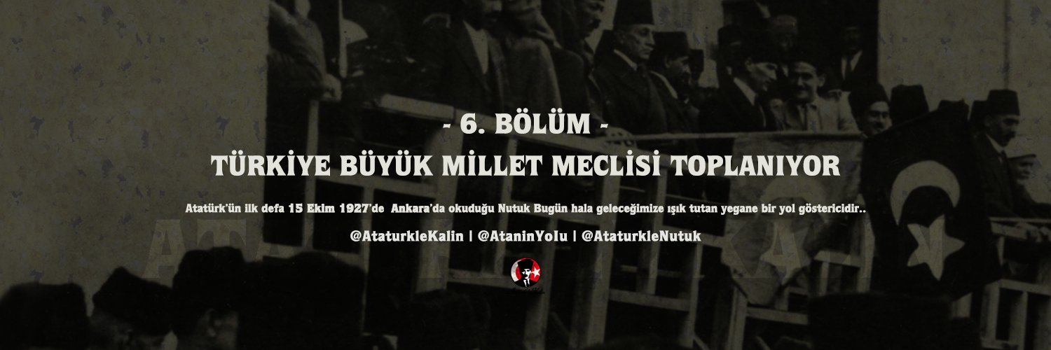 Nutuk 6. Bölüm banner