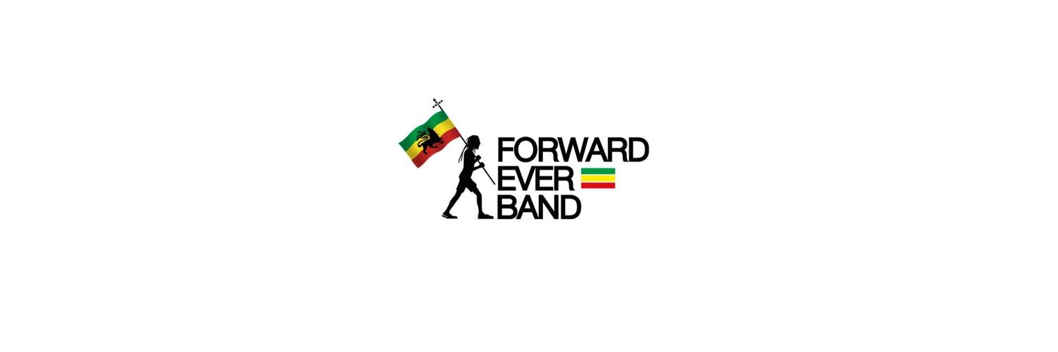 Forward Ever Band banner