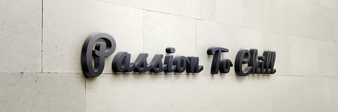 Passion to Chill banner