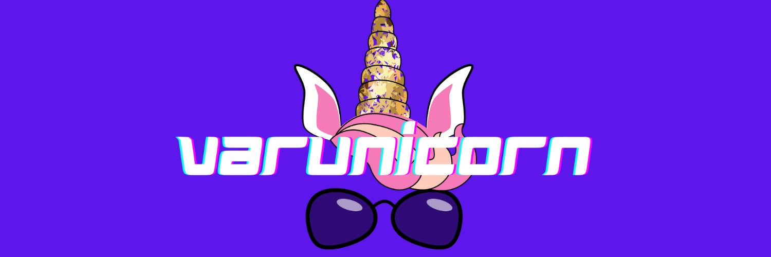 Varunicorn14's profile banner image