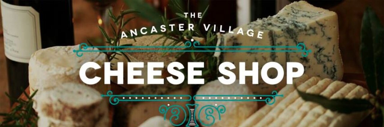 Ancaster Cheese banner