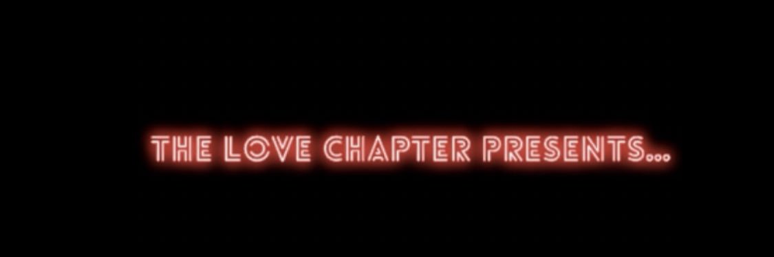 The LOVE Chapter banner