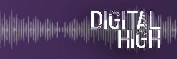 digitalhighblog Profile Banner