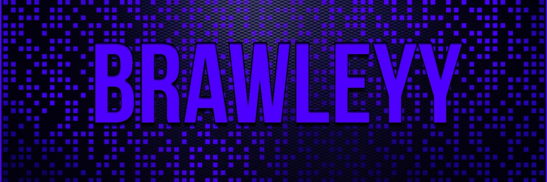 Brawleyyy's profile banner image