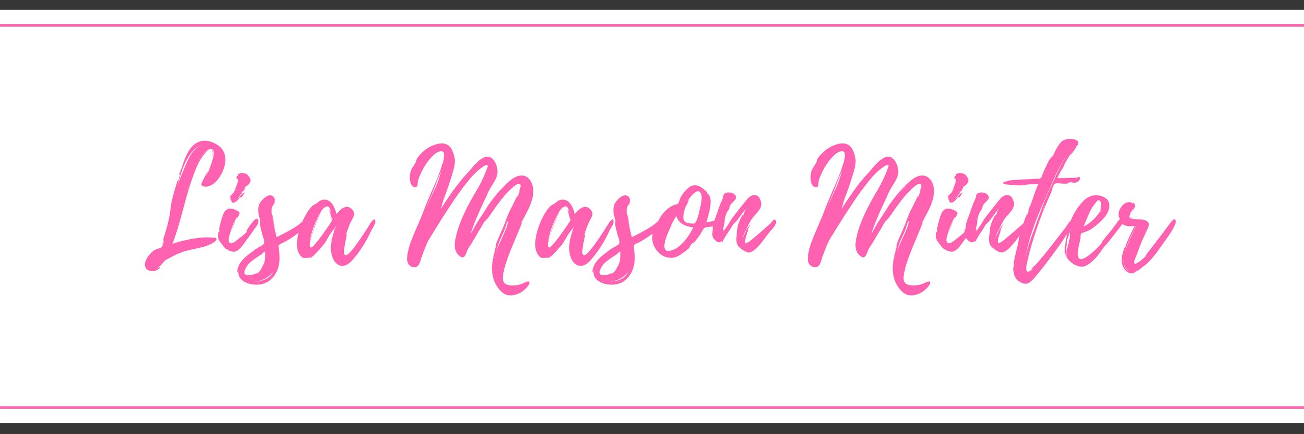 LisaMasonMinter's profile banner image