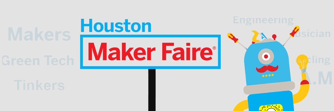 Houston Maker Faire banner