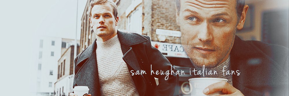 Sam Heughan Italy banner