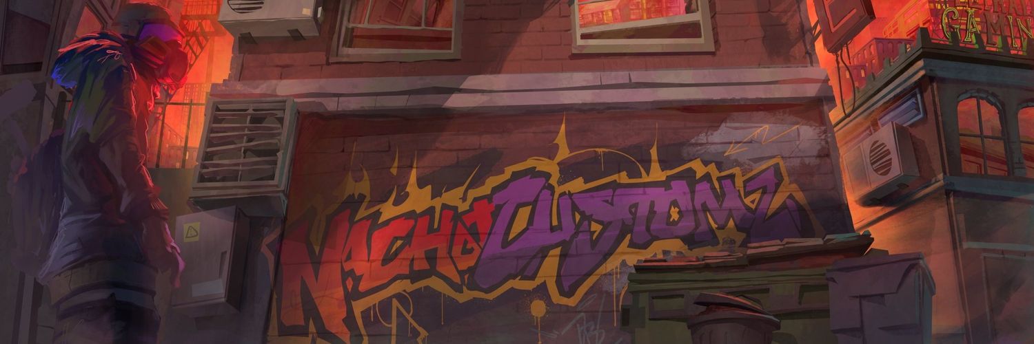 Nachocustomz's banner