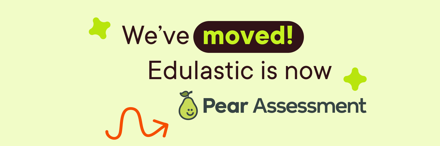Edulastic ➡️ Pear Assessment banner