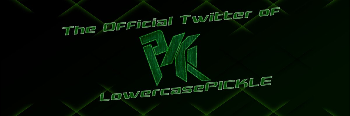 LowercasePICKLE's profile banner image