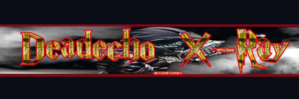 Deadecho_XRay's profile banner image