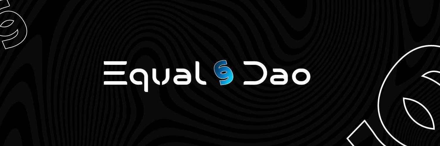 THE EQUALS DAO ⚖ Profile Banner