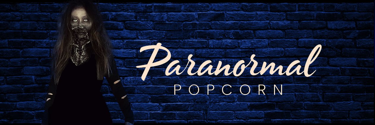 ParanormPopcorn's profile banner image