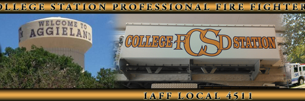 College Station Firefighters Local 4511 banner